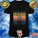 My Therapist Eats Hay - Funny Horse Lover T-Shirt