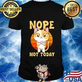Nope Not Today Funny Cat Motif Gift Cat Kids Boys Girls T-Shirt