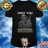 Only You Can Prevent Socialism Bear Gun T-Shirt