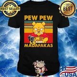 Pooh pew pew madafakas vintage retro shirt