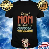 Proud Mom of Official Teenager 13th Birthday 13 Years Old T-Shirt