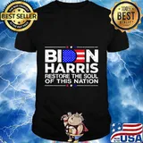Restore the soul of this nation Biden Harris 2020 Democrat T-Shirt
