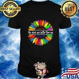 Sunflower two dads are better than one shirt