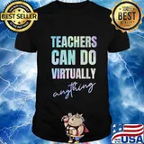 Teachers Can Do Virtually Anything Long Sleeve T-Shirt