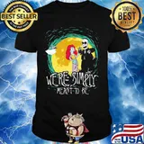 The simpson nightmare we're simply meant to be halloween shirt