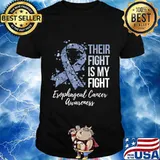 Their Fight Is My Fight Esophageal Cancer Awareness T-Shirt