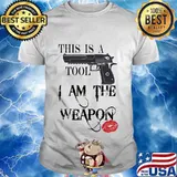 This is a tool i am the weapon lips gun shirt