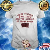 Throw pillows are the stuffed animals of grown women hearts shirt