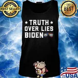 Truth Over Lies Biden Quote Sunglasses 2020 T-Shirt Tank top
