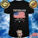 Veterans are not losers or suckers the are heroes Anti Trump T-Shirt