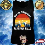 Vintage Not All Classrooms Have Four Walls Homeschool Quote T-Shirt Tank top