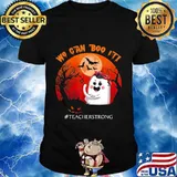 We can boo it Teacher strong Halloween T-shirt T-Shirt