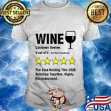 Wine 5 Stars 2020 Shitshow Drunk Funny Alcohol Drinking Premium T-Shirt