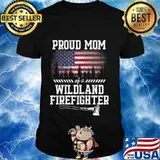 Womens Proud Mom Wildland Firefighter T-Shirt