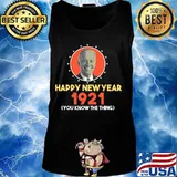 You Know The Thing Happy New Year Anti Biden Gaffes T-Shirt Tank top