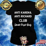 Anti Karen & Anti Richard Club Likeable People Only Shirt Ladies tee