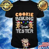 Cookie Baking Team Tester Gingerbread Funny Christmas Gift T-Shirt