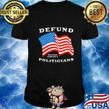 Defund Politicians - Libertarian Anti-Government Political T-Shirt