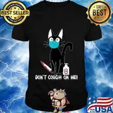 Don't Cough On Me Cute Kitten Cat Facemask Alcohol Knife T-Shirt