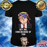 Donald trump i ran because of you joe presidential debate shirt