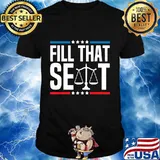 Fill That Seat Pro-Trump Funny Trump Supporters Gift Shirt