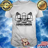 Forget lab safety super powers scientist chemistry shirt