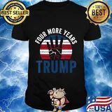 Four More Years Trump Pro Trump Voters Gift T-Shirt