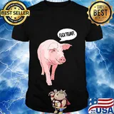 Fuck trump pig lover cartoon -shirt