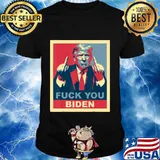Fuck You Biden Vote Pro Donald Trump Republican Conservative T-Shirt