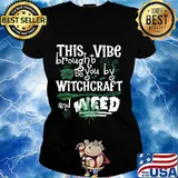 Funny Witchcraft Quote Gift Witchy Meme Shirt Ladies tee