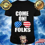 Glasses American Come On Folks Joe Biden Presidential 2nd Debate 2020 Shirt