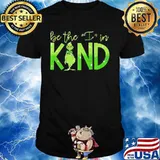 Grinch be the i in kind shirt