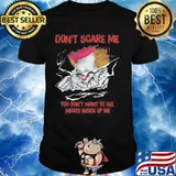 Halloween pennywise don't scare me you don't want to see whats inside of me shirt