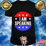 I AM SPEAKING 2020 Vintage Shirt I'M SPEAKING T-Shirt