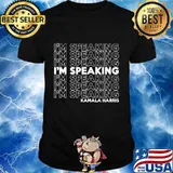 I'm Speaking Kamala Harris T-Shirt