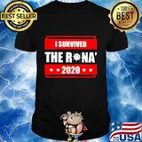 I survived the rona 2020 covid-19 shirt