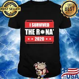 I survived the rona 2020 shirt
