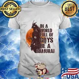 In a world full of princesses be a samurai veteran mood blood halloween shirt
