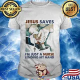 Jesus saves i'm just a nurse holding my hand vintage shirt