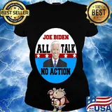 Joe Biden All Talk No Action Pro Trump Debate 2020 Funny Shirt Ladies tee