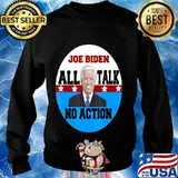 Joe Biden All Talk No Action Pro Trump Debate 2020 Funny Shirt Sweater