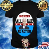 Joe Biden All Talk No Action Pro Trump Debate 2020 Funny Shirt
