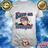 Keep On Trumpin Funny Political Trump Design T-Shirt
