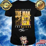 Kobe bryant the man the myth the legend the mamba signature shirt