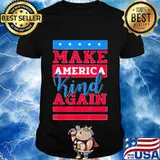 Make america kind again harris kindness election biden pride Shirt