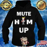 Mute him up donald trump presidential debate 2020 s Hoodie