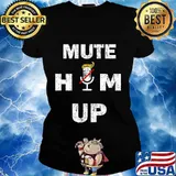 Mute him up donald trump presidential debate 2020 s Ladies tee