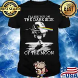 Pink floyd band i'll see you on the dark side of the moon shirt