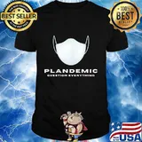 PLANDEMIC WHITE MASK T-Shirt