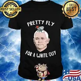 Pretty Fly For a White Guy T-Shirt